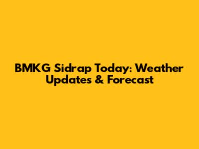 BMKG Sidrap Today: Weather Updates & Forecast