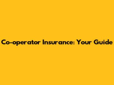 Co-operator Insurance: Your Guide