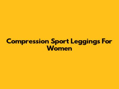 Compression Sport Leggings For Women
