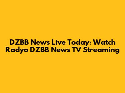 DZBB News Live Today: Watch Radyo DZBB News TV Streaming