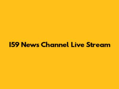 I59 News Channel Live Stream