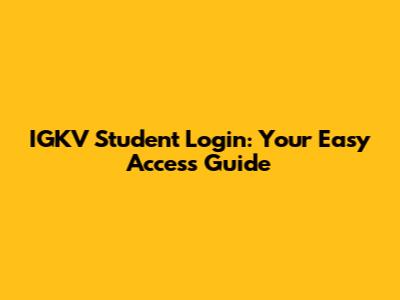 IGKV Student Login: Your Easy Access Guide