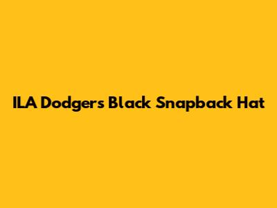 ILA Dodgers Black Snapback Hat