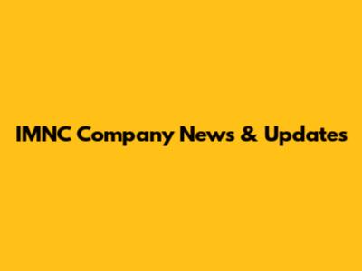 IMNC Company News & Updates