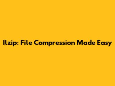 Ilzip: File Compression Made Easy