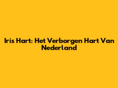 Iris Hart: Het Verborgen Hart Van Nederland
