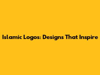 Islamic Logos: Designs That Inspire