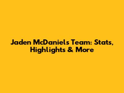 Jaden McDaniels' Team: Stats, Highlights & More