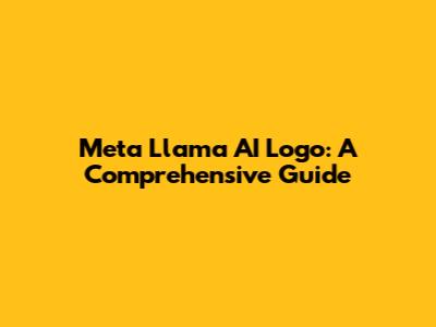 Meta Llama AI Logo: A Comprehensive Guide