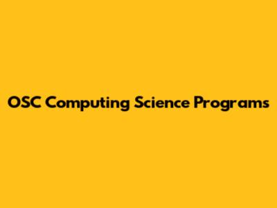 OSC Computing Science Programs