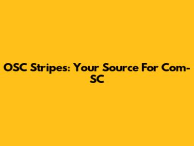 OSC Stripes: Your Source For Com-SC
