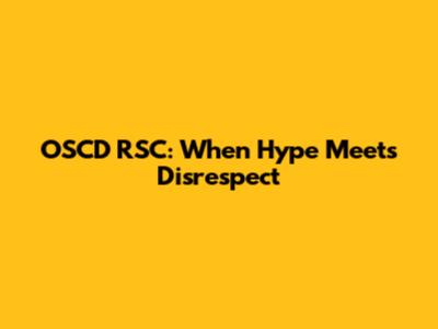 OSCD_RSC: When Hype Meets Disrespect