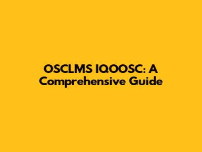 OSCLMS IQOOSC: A Comprehensive Guide