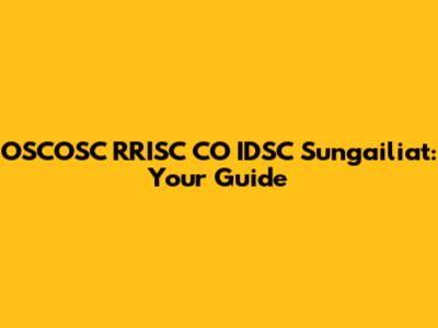 OSCOSC RRISC CO IDSC Sungailiat: Your Guide