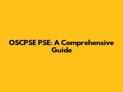 OSCPSE PSE: A Comprehensive Guide
