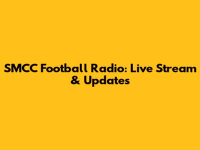 SMCC Football Radio: Live Stream & Updates
