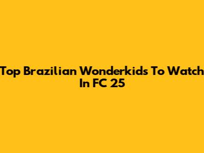 Top Brazilian Wonderkids To Watch In FC 25