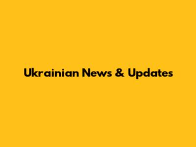 Ukrainian News & Updates