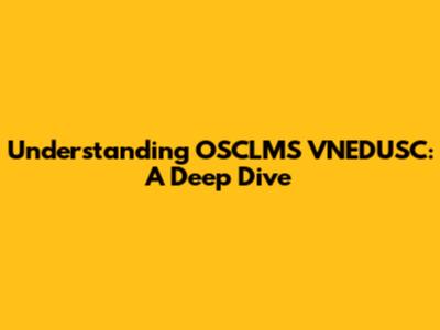 Understanding OSCLMS VNEDUSC: A Deep Dive