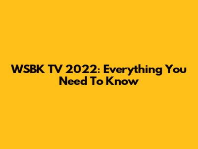 WSBK TV 2022: Everything You Need To Know